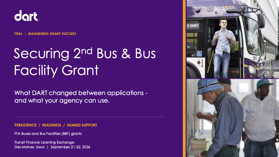 Title slide: Securing 2nd Bus & Bus Facility Grant, DART Des Moines